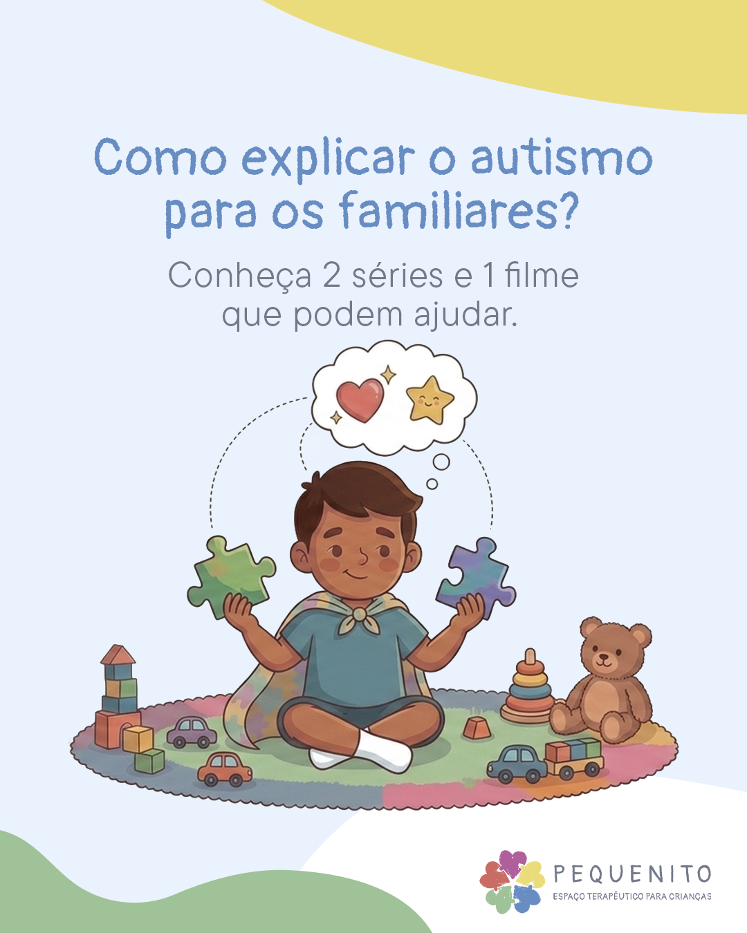 Como explicar o autismo para os familiares?