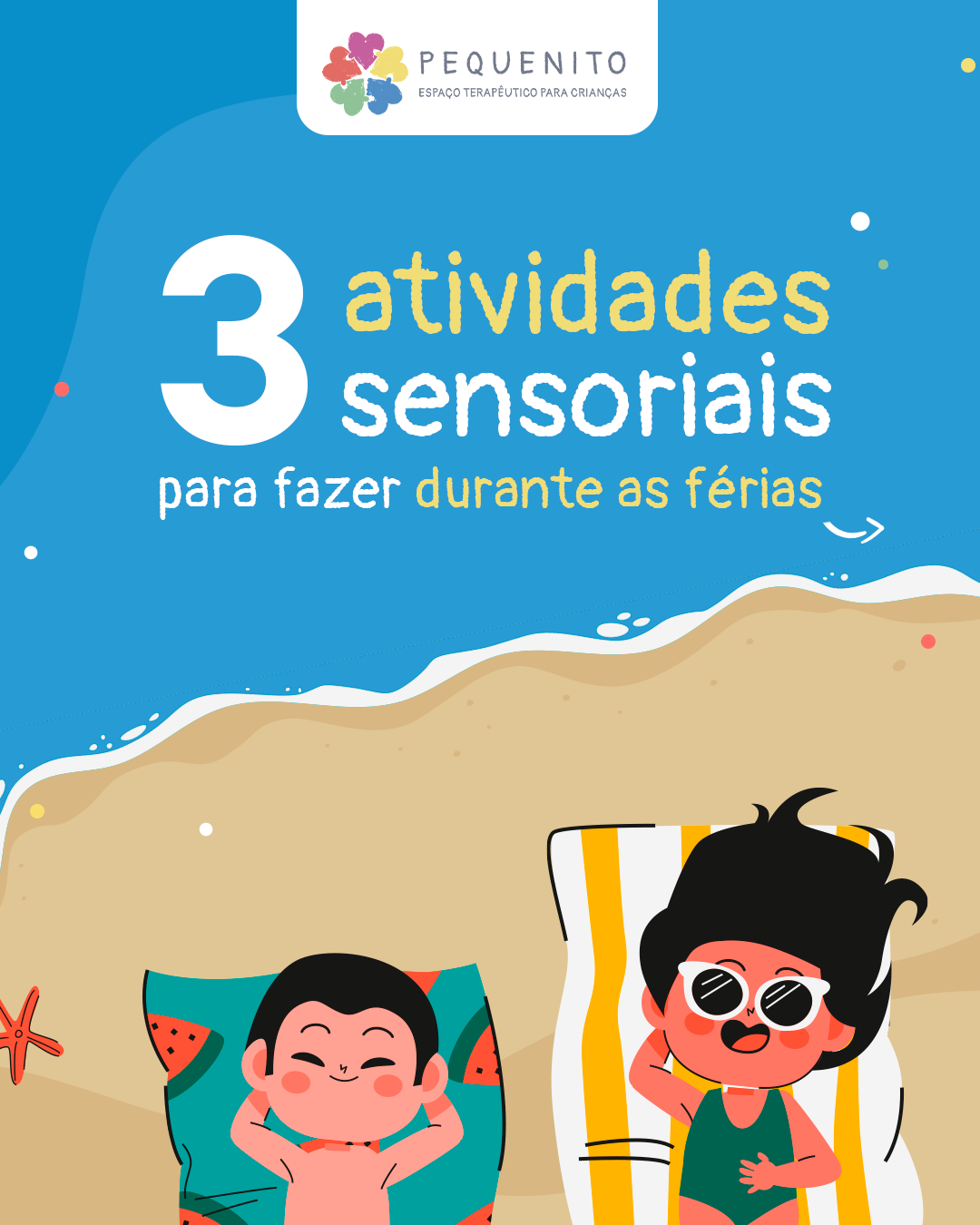Três atividades sensoriais para fazer em casa durante as férias