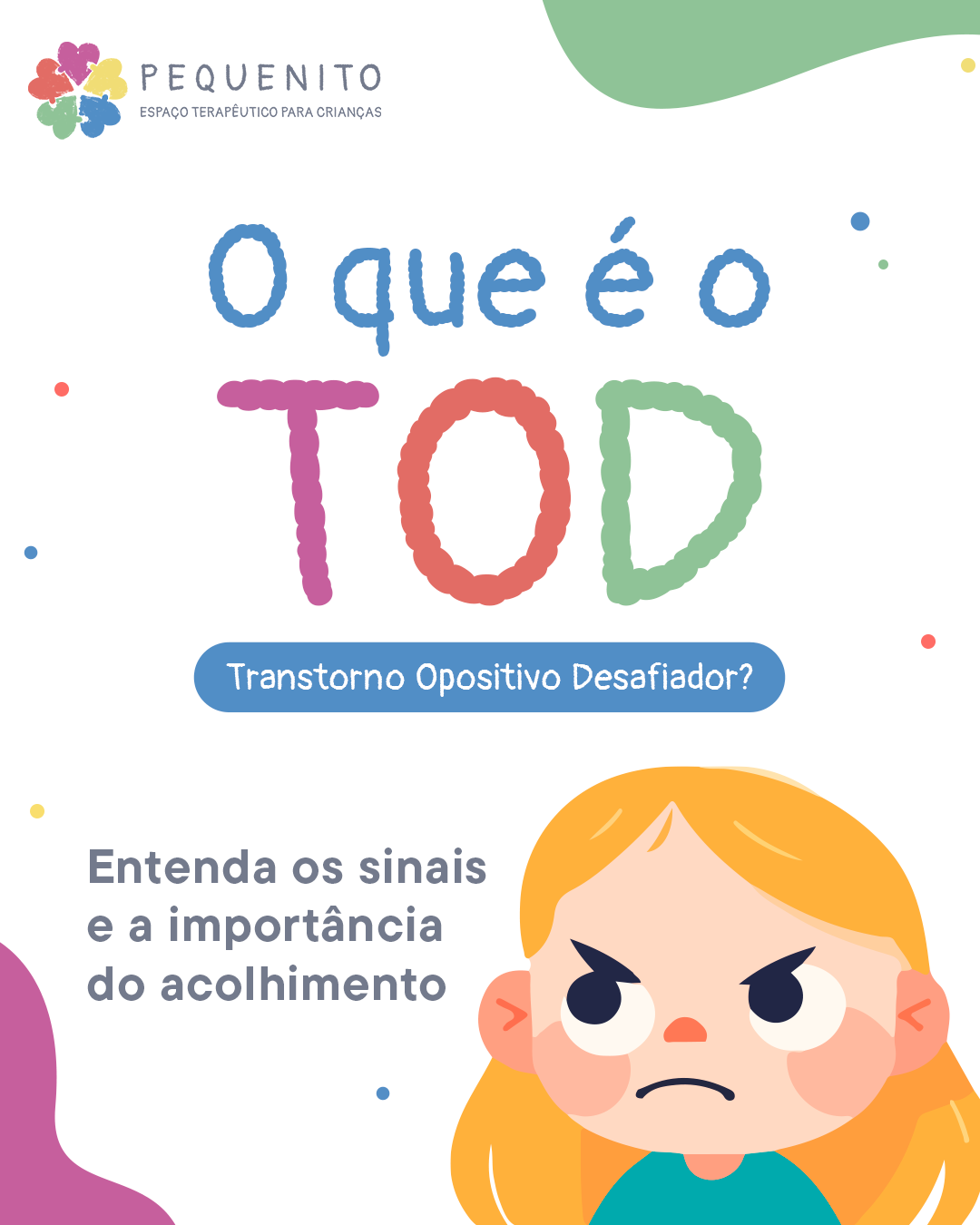 Saiba mais sobre TOD - Transtorno Opositivo Desafiador