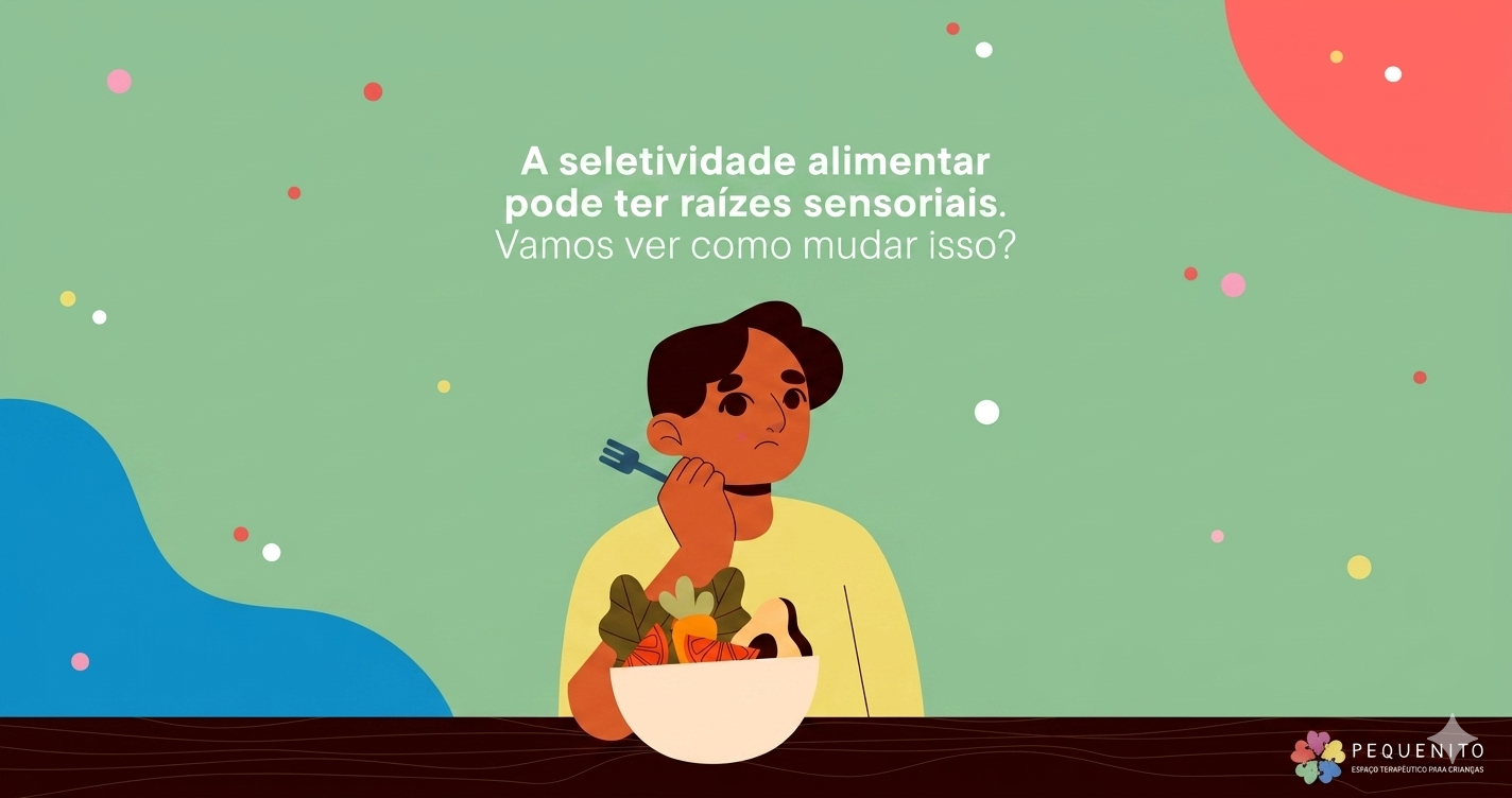 A imagem é uma ilustração com fundo em tom verde suave e elementos decorativos coloridos espalhados, como formas arredondadas e pequenos pontos. No centro, há um texto em destaque que diz: “A seletividade alimentar pode ter raízes sensoriais. Vamos ver como mudar isso?”  Na parte inferior, aparece o desenho de uma criança com expressão pensativa ou resistente, segurando um garfo e olhando para uma tigela de salada à sua frente, que contém folhas e vegetais. A postura e a expressão transmitem hesitação ou falta de interesse em comer.  No canto inferior direito, há a assinatura “Pequenito – Espaço Terapêutico para Crianças”, acompanhada de um símbolo colorido em formato de flor, indicando que se trata de um conteúdo voltado ao público infantil e ao desenvolvimento alimentar.